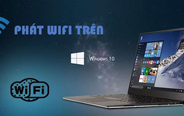 Cấu hình laptop thành điểm phát Wi-Fi siêu chuẩn