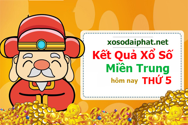 XSMT thứ 5 - SXMT thứ 5 - Kết quả Xổ Số Miền Trung thứ 5 hàng tuần