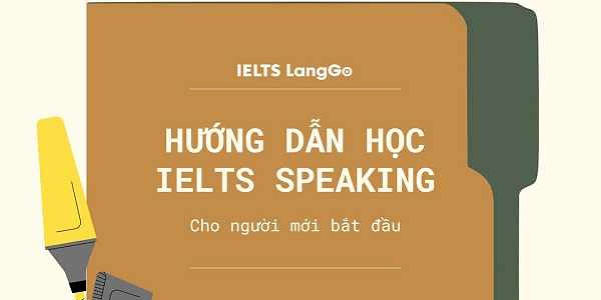 Luyện thi IELTS Speaking cho người mới bắt đầu