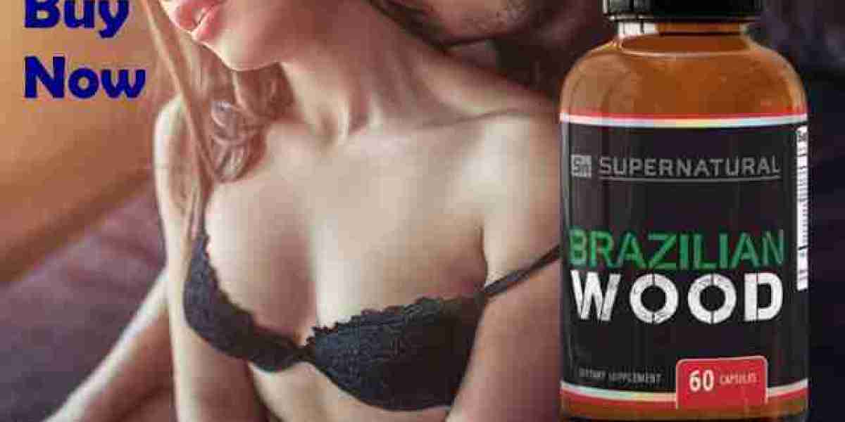 Brazilian Wood Male Enhancement Benefits, Tested Results, Reviews!!