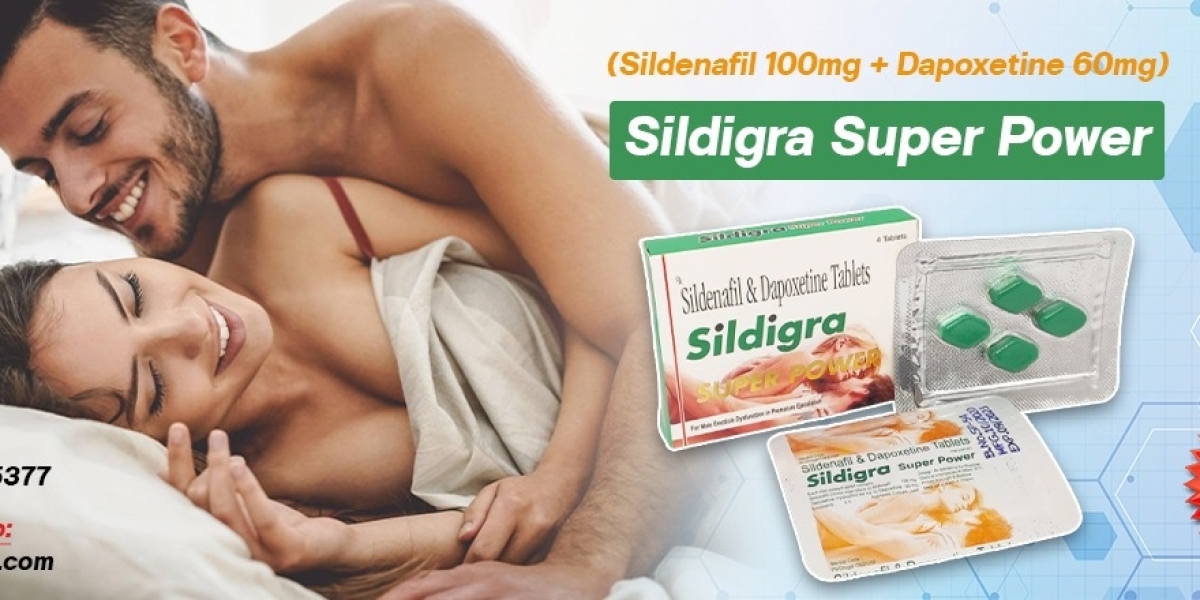 Enjoying The Double Benefits of Sildenafil and Dapoxetine through Sildigra Super Power