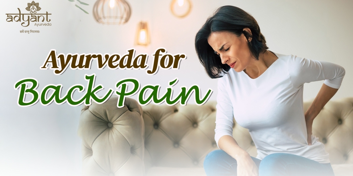 Best Ayurvedic Treatment For Back Pain