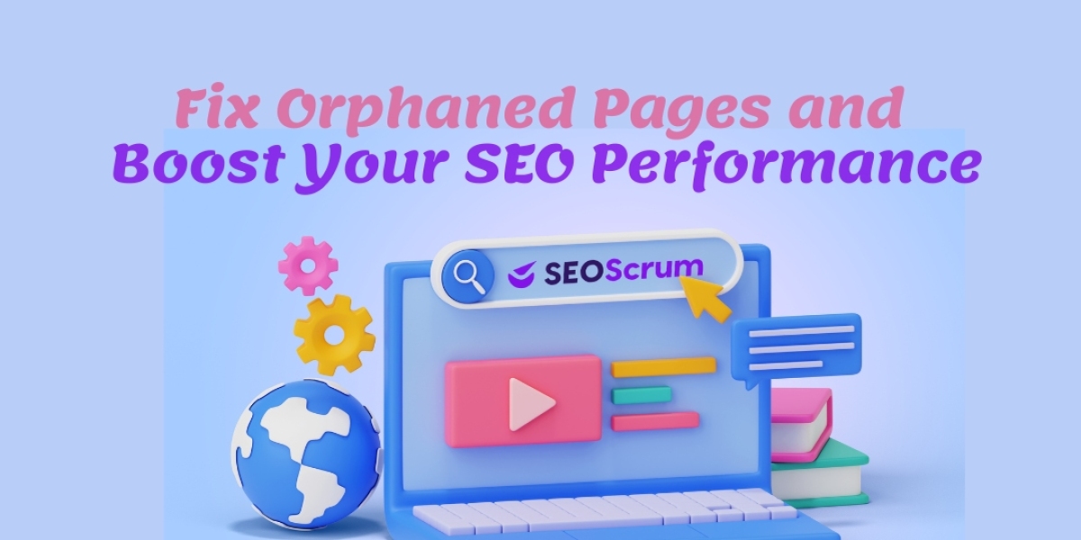 How to Fix Orphaned Pages and Boost Your SEO Performance