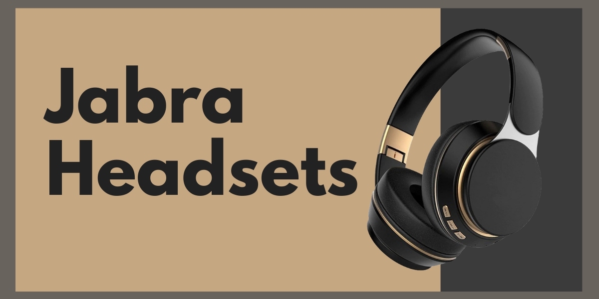 Jabra Benefits And Headsets