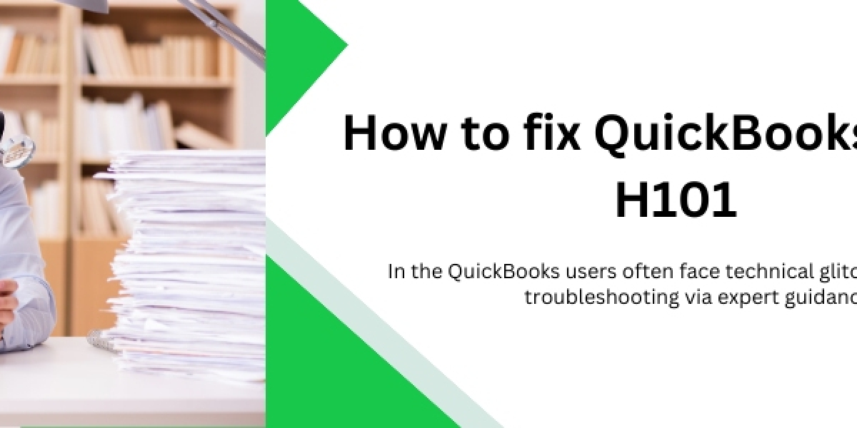 How to Fix QuickBooks Error H101