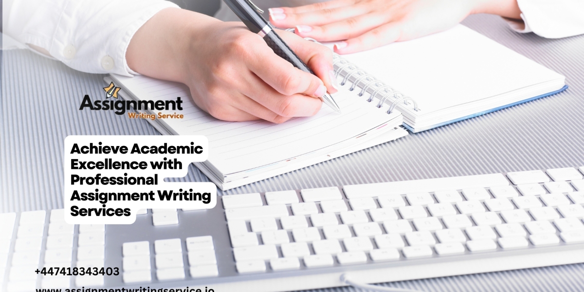 Achieve Academic Excellence with Professional Assignment Writing Services