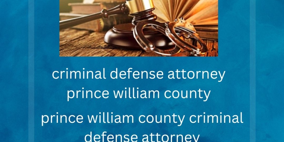 "Guardians of Justice: How a Skilled Criminal Defense Attorney in Prince William County Safeguards Your Rights and 