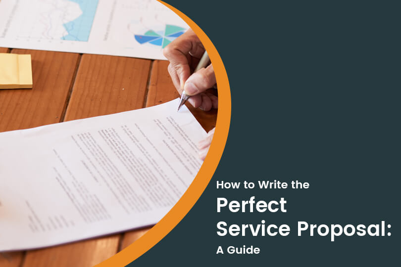 How to Write the Perfect Service Project Proposal