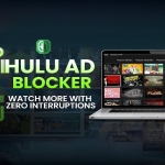 Hulu Ad Blocker