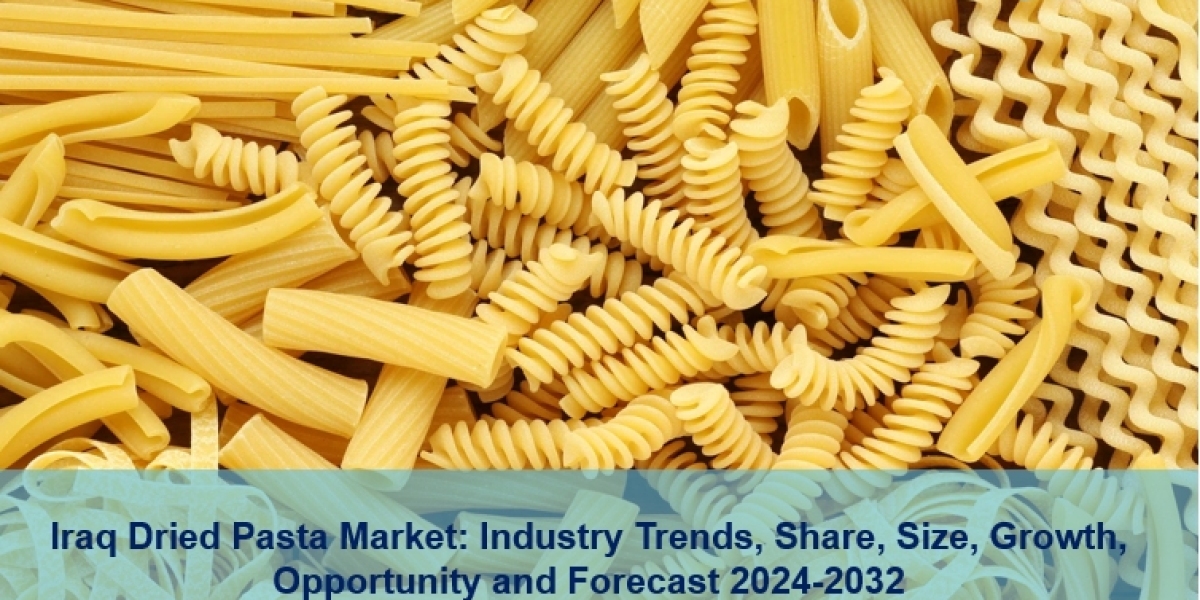 Iraq Dried Pasta Market Size, Share, Demand, Trends & Forecast 2024-2032