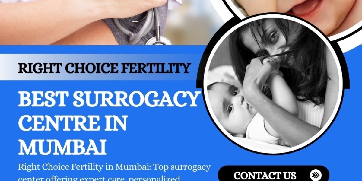 Finding the Best Surrogacy Centre in Mumbai: A Guide by Right Choice Fertility