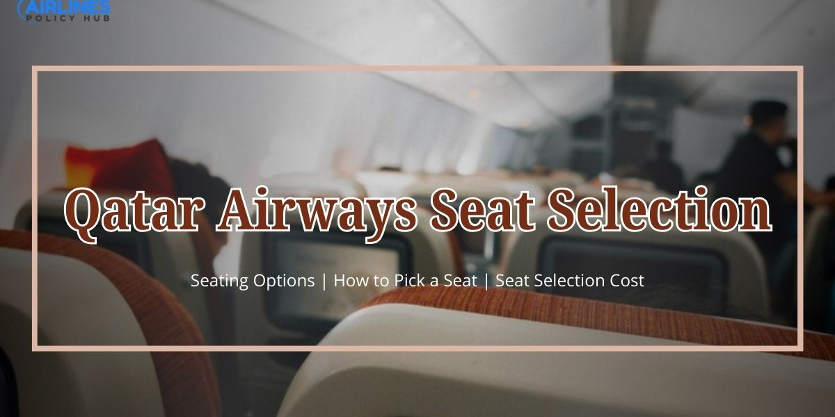 How do I pick my seats on Qatar Airways?