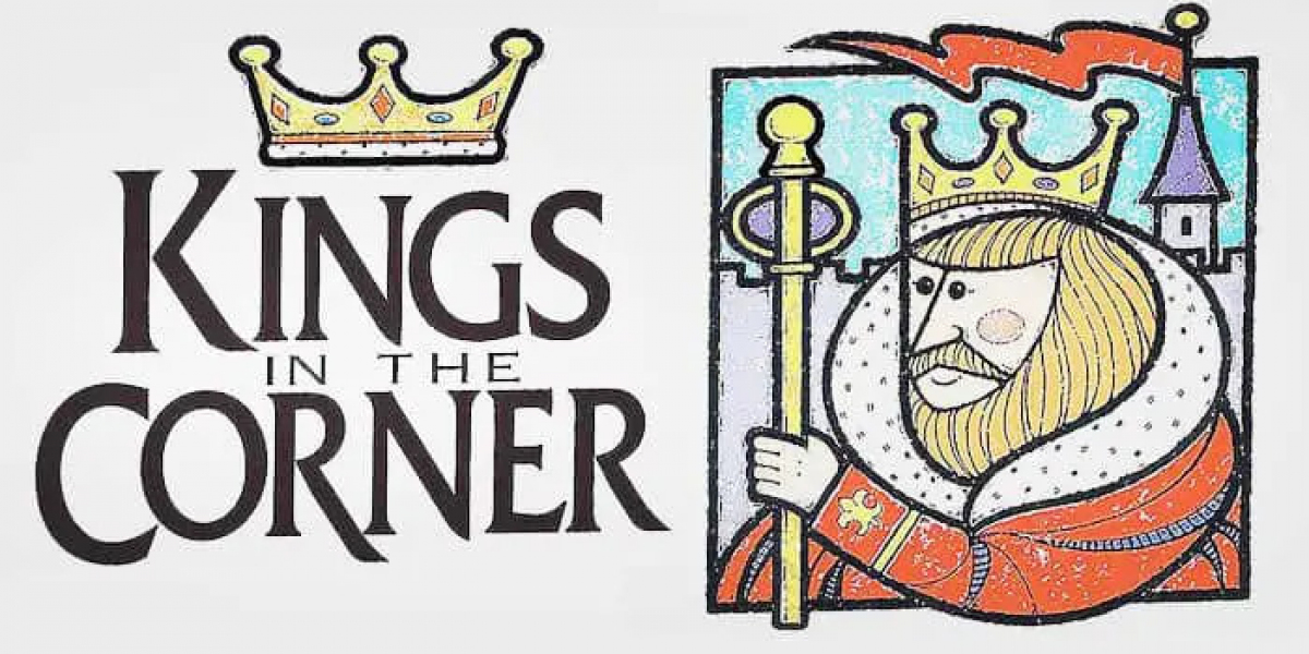 Kings In The Corner: Know How To Play The Game