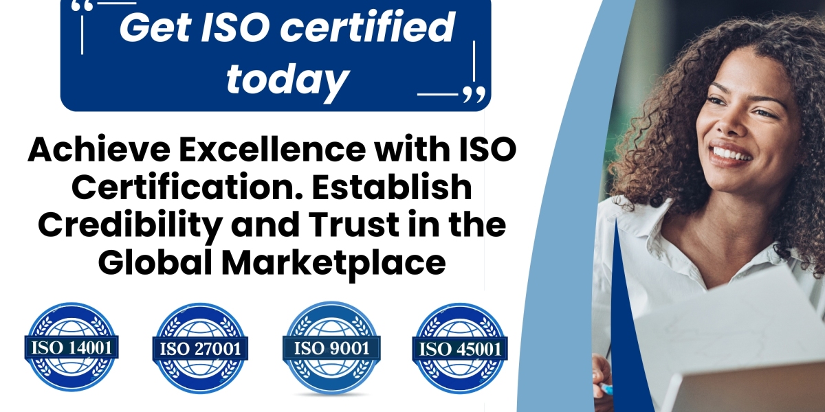 What Are the Benefits of Obtaining ISO Certification?