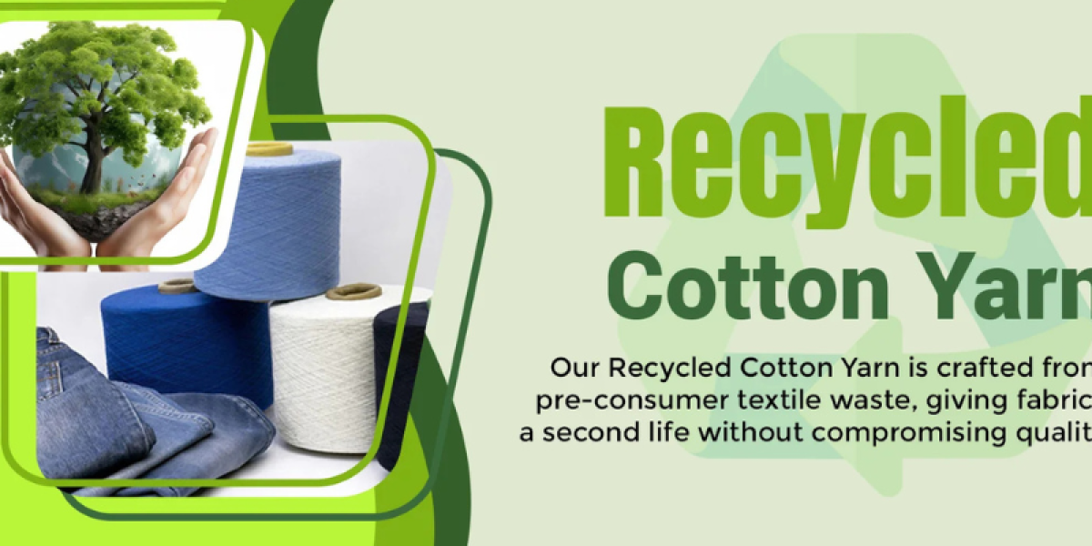 Recycled Cotton Yarn: Eco-Friendly Yarn for Sustainable Textiles