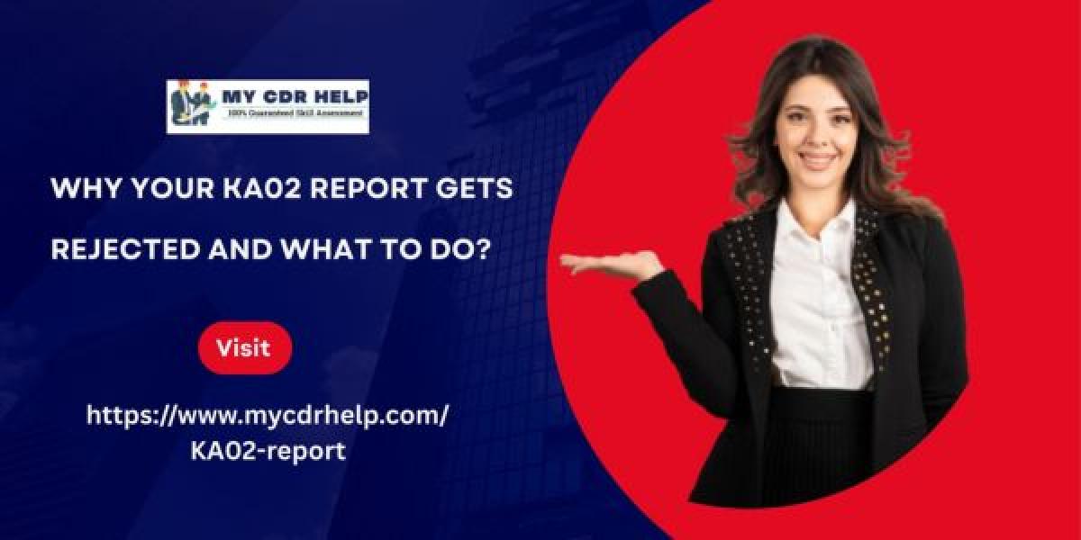 Why Your KA02 Report Gets Rejected and What to Do?